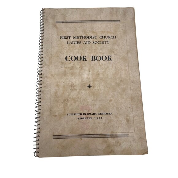 1937 First Methodist Church Ladies Aid Society Cookbook Omaha NE Spiral-Bound - Picture 1 of 12